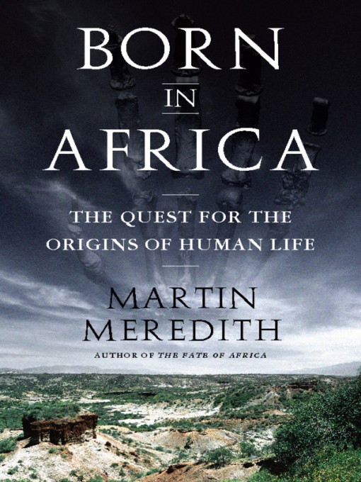 Title details for Born in Africa by Martin Meredith - Available